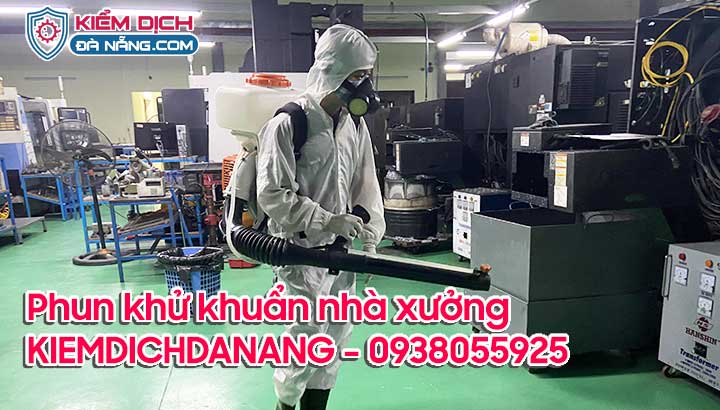 Phun diệt khuẩn nhà xưởng